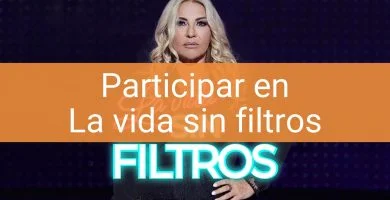 Participar en la vida sin filtros