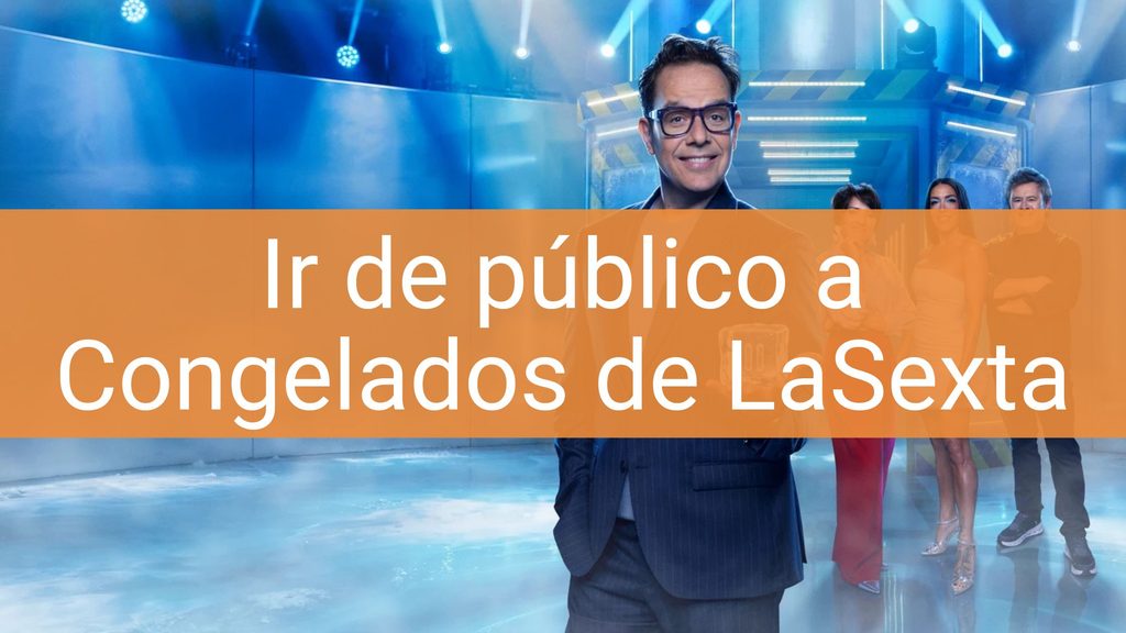 ir de publico congelados la sexta