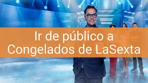 ir de publico congelados la sexta