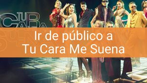 ir de publico tu cara me suena