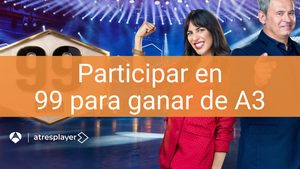 participar 99 para ganar antena 3